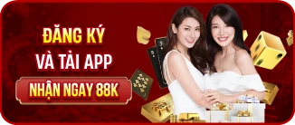 Đăng ký và tải app nhận 88k